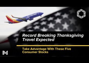 Record Breaking Thanksgiving Travel Expected – Take Advantage With These Five Consumer Stocks