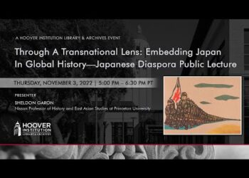 Through A Transnational Lens: Embedding Japan In Global History—Japanese Diaspora Public Lecture
