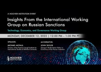 Insights From the International Working Group on Russian Sanctions | Hoover Institution