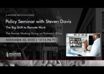 The Big Shift to Remote Work | Policy Seminar with Steven Davis | Hoover Institution