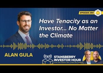 Having the Tenacity as an Investor… No Matter the Climate