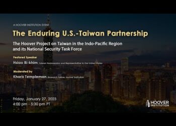 The Enduring U.S. – Taiwan Partnership | Hoover Institution