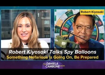 Robert Kiyosaki Talks Spy Balloons: Something Nefarious Is Going On, Be Prepared