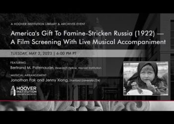 America’s Gift To Famine-Stricken Russia (1922)— A Film Screening With Live Musical Accompaniment