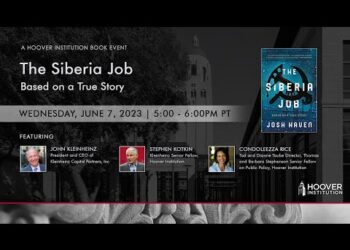 The Siberia Job | Based on a True Story  | Stephen Kotkin and John Kleinheinz | Hoover Institution