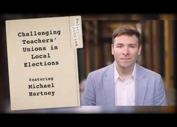 How to Challenge Teachers Unions’ Control Over Local Elections with Michael Hartney | Policy Stories