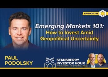 Emerging Markets 101: How to Invest Amid Geopolitical Uncertainty