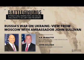 Battlegrounds w/ H.R. McMaster | Russia’s War on Ukraine: View from Moscow with Amb. John Sullivan