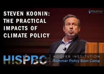 Steven Koonin on The Practical Impacts of Climate Policy