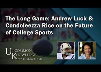 The Long Game: Andrew Luck & Condoleezza Rice on the Future of College Sports | Uncommon Knowledge