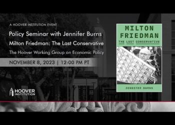 Milton Friedman: The Last Conservative | Hoover Institution
