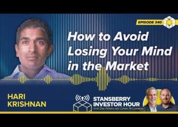 How to Avoid Losing Your Mind in the Market with Hari P. Krishnan