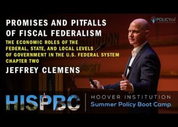 Jeffrey Clemens on the Promises and Pitfalls of Fiscal Federalism | Ch.2 | HISPBC