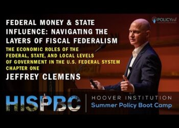 Jeffrey Clemens on Federal Money & State Influence: The Layers of Fiscal Federalism | Ch.1 | HISPBC