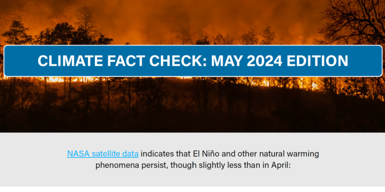 Climate fact check — May, 2024 edition