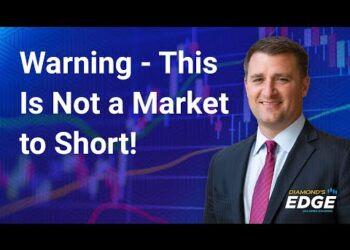 Warning – This Is Not a Market to Short!
