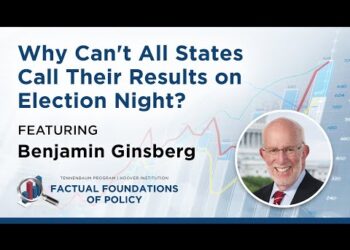 Why Can’t All States Call Their Results on Election Night? Featuring Ben Ginsberg