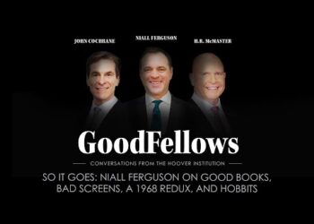 So It Goes: Niall Ferguson on Good Books, Bad Screens, a 1968 Redux, and Hobbits | GoodFellows