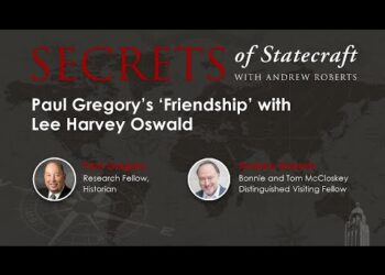 Paul Gregory’s ‘Friendship’ with Lee Harvey Oswald | Andrew Roberts | Hoover Institution