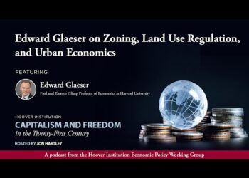 Edward Glaeser on Zoning, Land Use Regulation, and Urban Economics