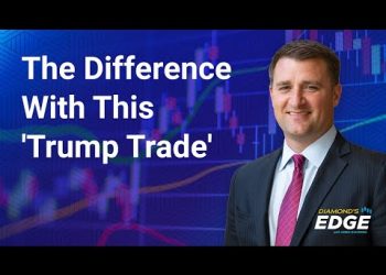 The Difference With This ‘Trump Trade’