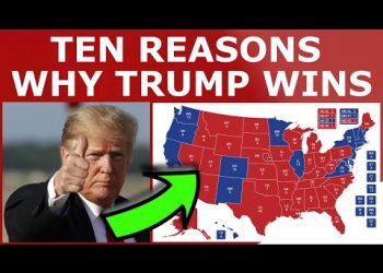 TEN Reasons Why Trump Is Favored to WIN on Tuesday!