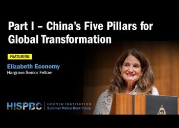 Part I – China’s Five Pillars for Global Transformation | HISPBC w/ Elizabeth Economy