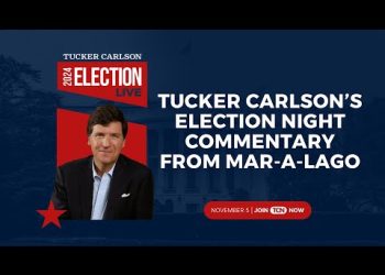 Tucker Carlson Election Night LIVE From Mar-a-Lago With Special Guests