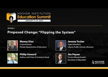 Hoover Institution Education Summit: Proposed Change: “Flipping the System”