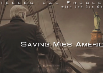 Joe Dan Gorman – Saving Miss America