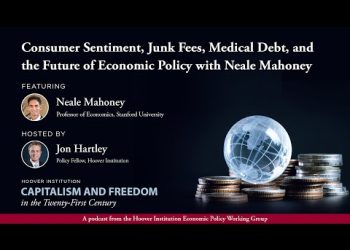 Consumer Sentiment, Junk Fees, Medical Debt, and the Future of Economic Policy with Neale Mahoney