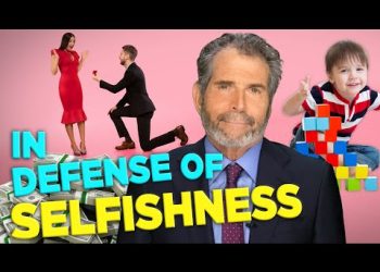 The Truth About Selfishness: How ‘Greedy’ People Make Life Better for Everyone