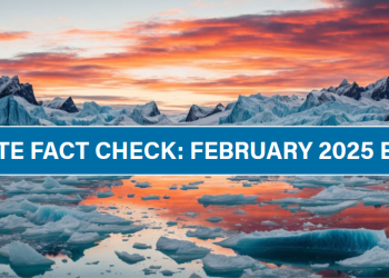 Climate fact check: February 2025 edition
