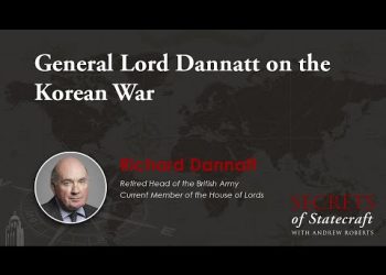 General Lord Dannatt on the Korean War | Andrew Roberts | Hoover Institution