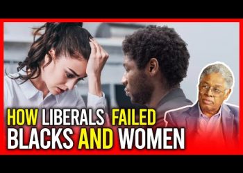 How Liberal Policies Messed Up Employment For Women And Blacks