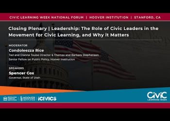 Closing Plenary | Leadership: The Role of Civic Leaders in the Movement for Civic Learning
