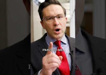 Poilievre Is a Fraud?