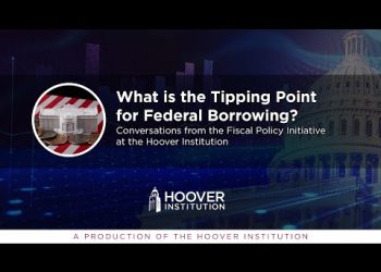 What is the Tipping Point for Federal Borrowing? | Hoover Fiscal Policy Initiative