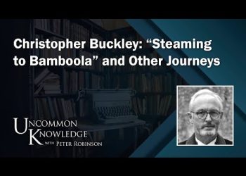 Christopher Buckley: “Steaming to Bamboola” and Other Journeys