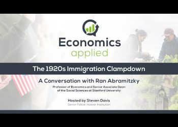 The 1920s Immigration Clampdown | Economics, Applied | Hoover Institution