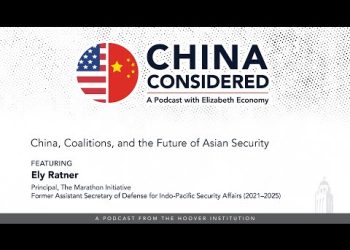 China, Coalitions, and the Future of Asian Security with Ely Ratner | Hoover Institution