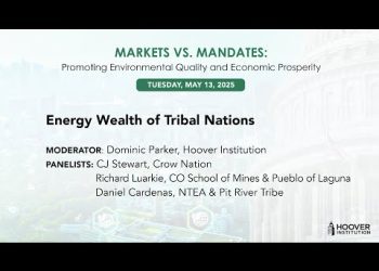 Energy Wealth Of Tribal Nations | Markets Vs. Mandates | Hoover Institution