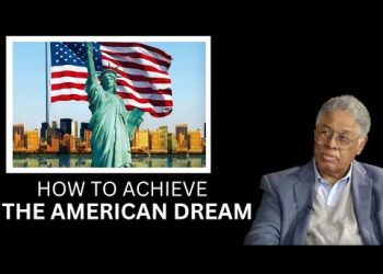 Thomas Sowell’s Advice To Anyone Willing To Succeed In America