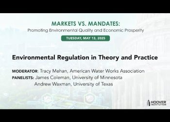 Environmental Regulation In Theory And Practice | Markets Vs. Mandates | Hoover Institution