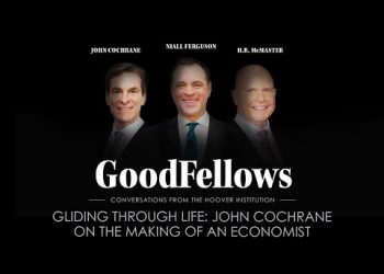 Gliding Through Life: John Cochrane On The Making Of An Economist | GoodFellows | Hoover Institution