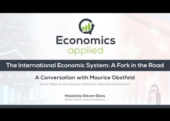 The International Economic System: A Fork in the Road | Steven Davis | Hoover Institution