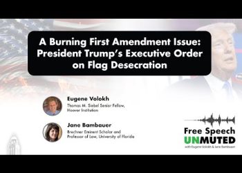 A Burning First Amendment Issue: President Trump’s Executive Order on Flag Desecration