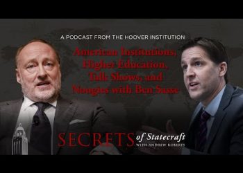American Institutions, Higher Education, Talk Shows, and Nougies with Ben Sasse | Hoover Institution
