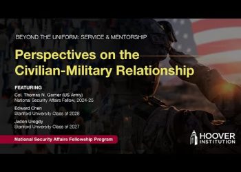 Perspectives On The Civilian-Military Relationship | National Security Affairs Fellow Mentorship