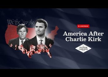 Tucker Carlson LIVE: America After Charlie Kirk